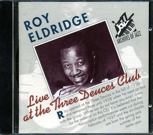 Roy Eldridge - Live At The Three Deuces Club (CD)