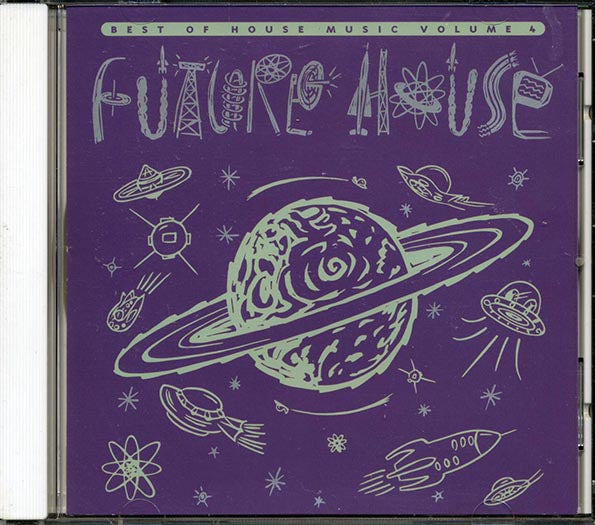 Leftfield, Hyper Go Go, Acorn Arts, Etc. - Future House: Best Of House Music Volume 4 (CD)
