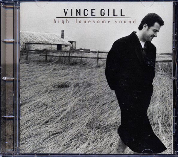 Vince Gill - High Lonesome Sound (CD)