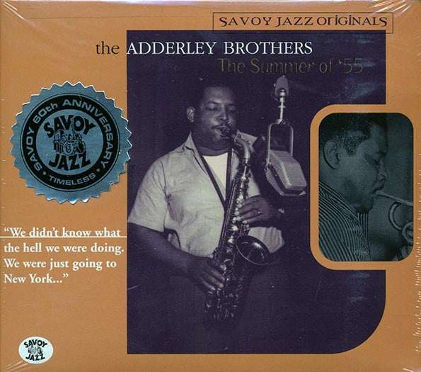 The Adderley Brothers - The Summer Of '55 (CD)