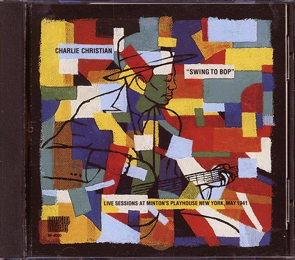 Charlie Christian - Swing To Bop (CD)