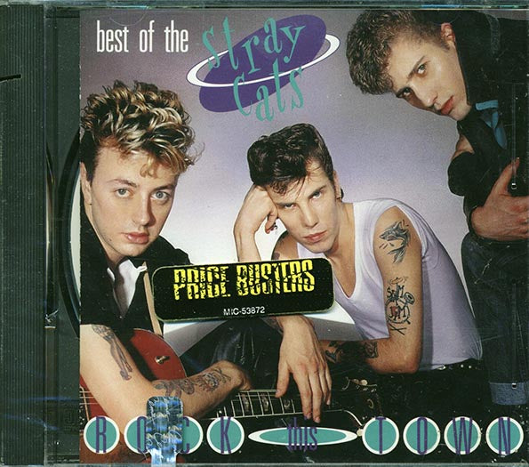 Stray Cats - The Best Of The Stray Cats: Rock This Town (CD)