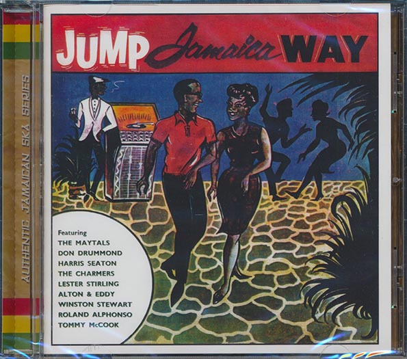 Toots & The Maytals, Don Drummond, Tommy McCook, Roland Alphonso, Etc. - Jump Jamaica Way (CD)