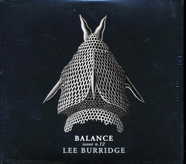 Lee Burridge - Balance Issue N. 12 (CD)