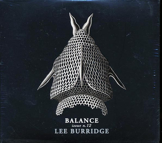 Lee Burridge - Balance Issue N. 12 (CD)