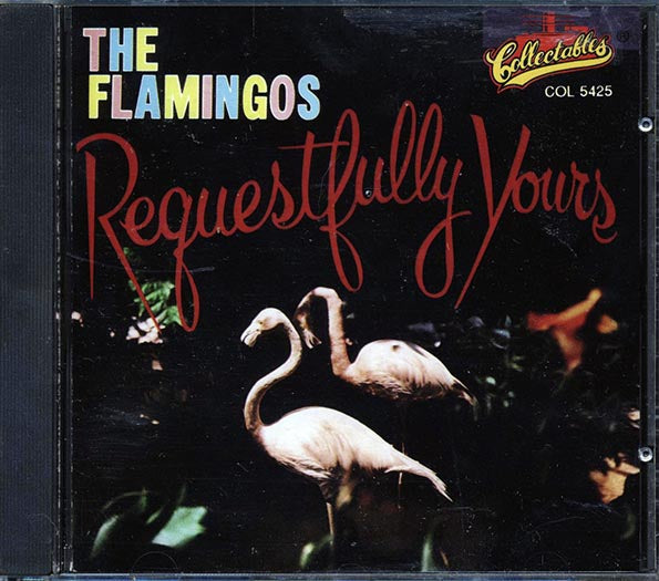 The Flamingos - Requestfully Yours (CD)