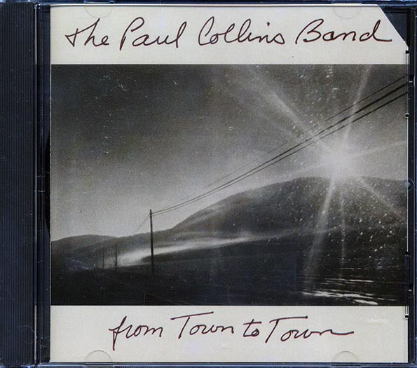 The Paul Collins Band - From Town To Town (CD)