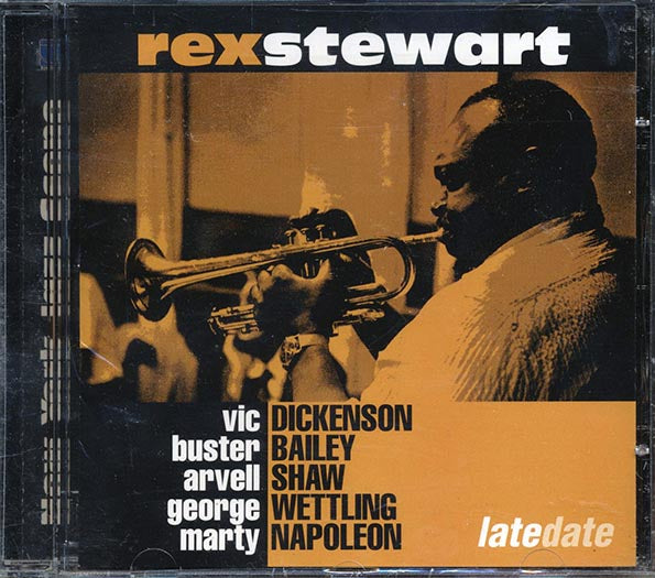 Rex Stewart - Late Date (CD)