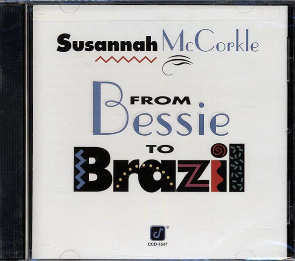 Susannah McCorkle - From Bessie To Brazil (CD)