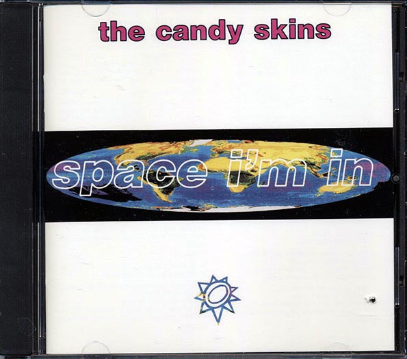 The Candy Skins - Space I'm In (CD)