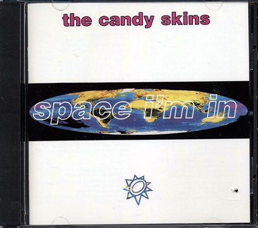The Candy Skins - Space I'm In (CD)