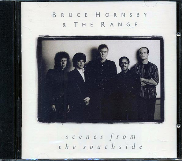 Bruce Hornsby & The Range - Scenes From The Southside (CD)