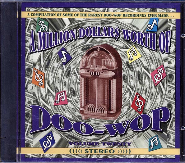 The Matadors, The Five Sounds, The Supremes, Etc. - A Million Dollars Worth Of Doo-Wop Volume 20 (30 tracks) (CD)