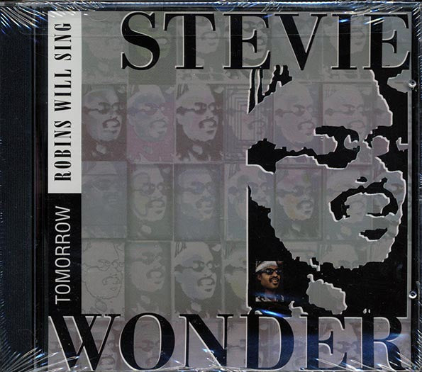 Stevie Wonder - Tomorrow Robins Will Sing (CD)