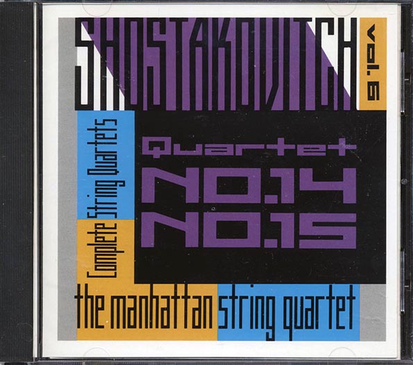 Ashostakovich, Manhattan String Quartet - The Complete String Quartets Volume 6: Nos. 14 & 15 (CD)