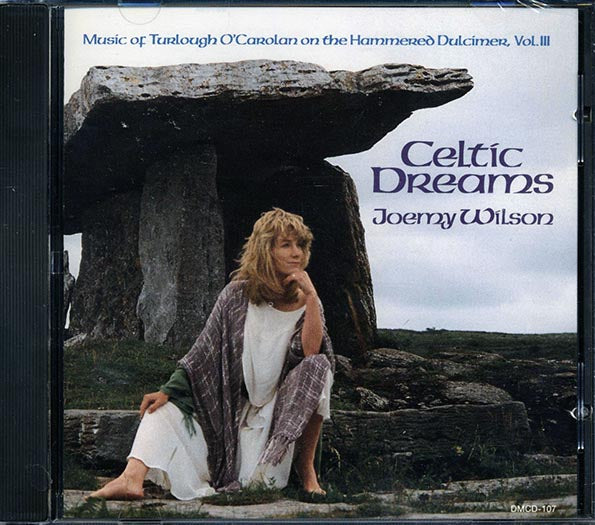 Joemy Wilson - Celtic Dreams: Music Of Turlough O'Carolan 1670-1738 On The Hammered Dulcimer Volume III (CD)
