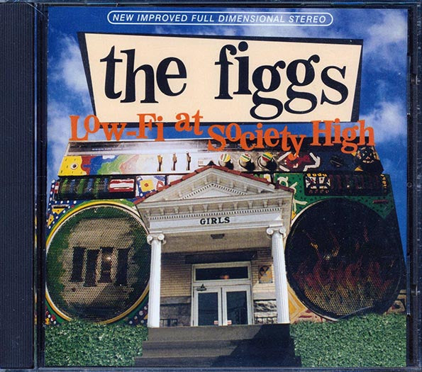 The Figgs - Low-Fi At Society High (CD)