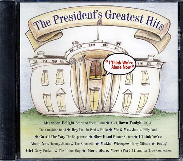 KC & The Sunshine Band, The Pointer Sisters, The Raspberries, Etc. - The President's Greatest Hits (CD)