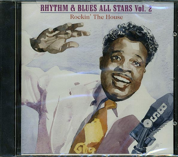 Roy Brown, Cousin Joe, Mabel Scott, Lowell Fulson, Etc. - Rhythm & Blues All Stars Volume 2: Rockin' The House (CD)