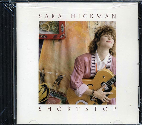 Sara Hickman - Shortstop (CD)
