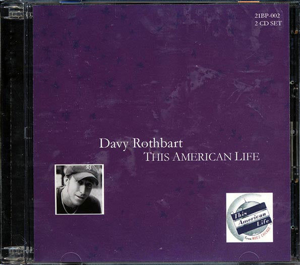 Davy Rothbart - This American Life (CD)