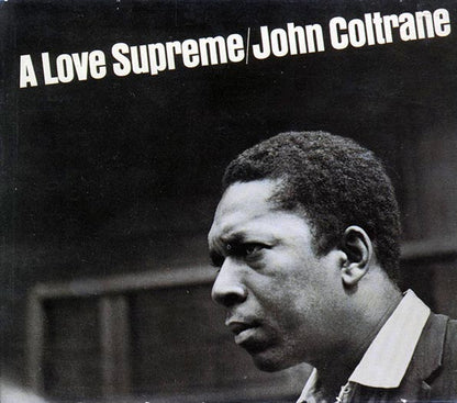 John Coltrane - A Love Supreme (CD)