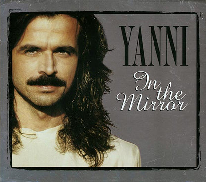 Yanni - In The Mirror (CD)