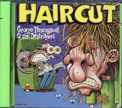 George Thorogood & The Destroyers - Haircut (CD)