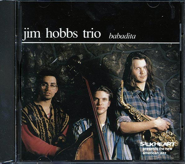 Jim Hobbs Trio - Babadita (CD)