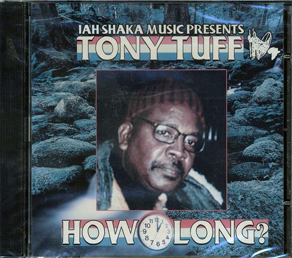 Tony Tuff - How Long (CD)