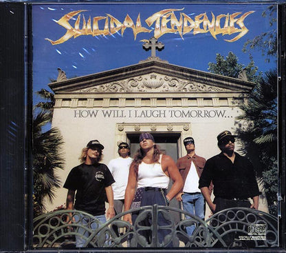 Suicidal Tendencies - How Will I Laugh Tomorrow When I Can't Even Smile Today (CD)