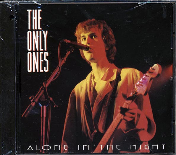 The Only Ones - Alone In The Night (CD)