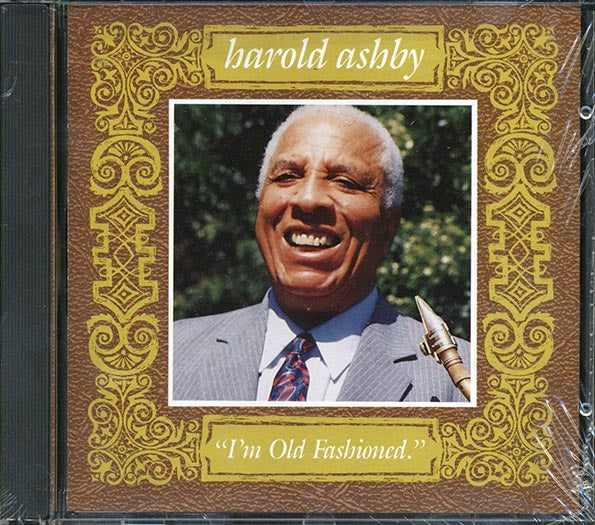 Harold Ashby - I'm Old Fashioned (CD)
