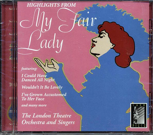 Lerner & Loewe - Highlights From My Fair Lady (CD)