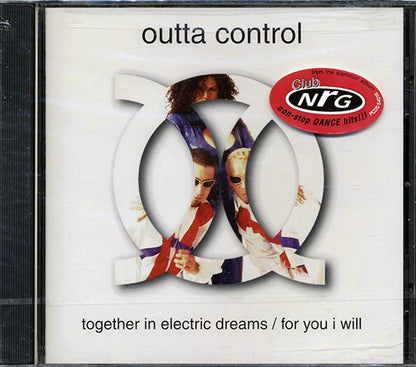 Outta Control - Together In Electric Dreams: For You I Will (CD)