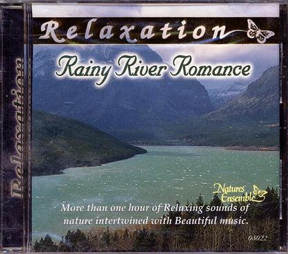 Birds, Rivers, Rain - Rainy River Romance: Relaxation (CD)