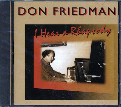 Don Friedman - I Hear A Rhapsody (CD)