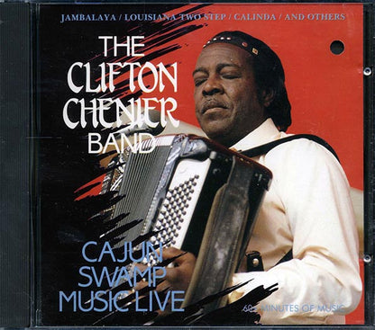 The Clifton Chenier Band - Cajun Swamp Music: Live (CD)