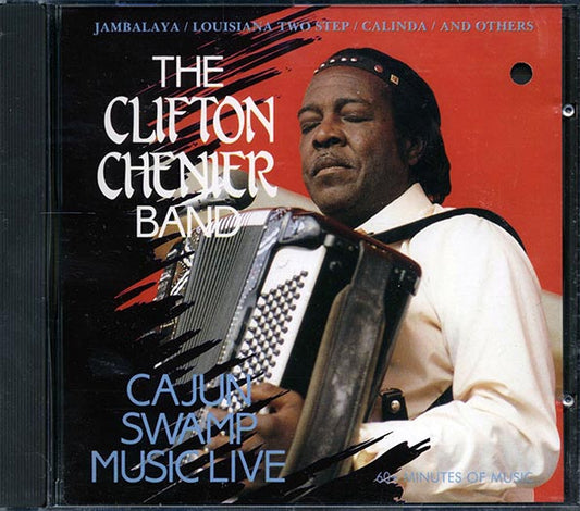 The Clifton Chenier Band - Cajun Swamp Music: Live (CD)