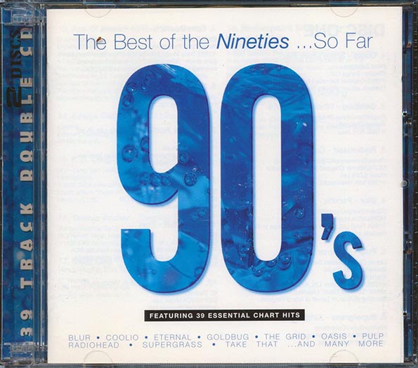The Boo Radleys, Meatloaf, Erasure, Etc. - The Best Of The Nineties So Far (CD)