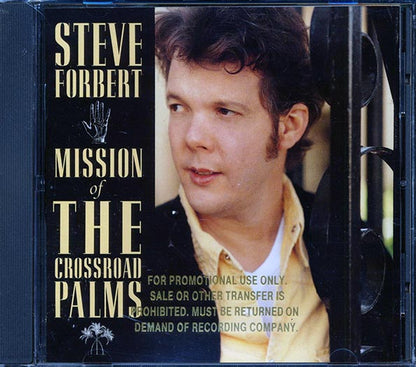 Steve Forbert - Mission Of The Crossroad Palms (CD)