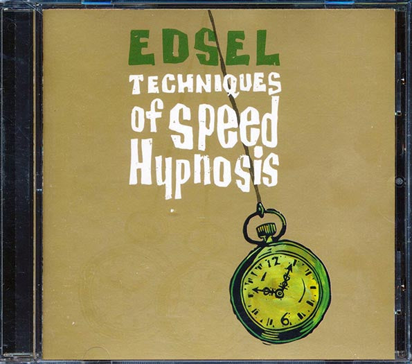 Edsel - Techniques Of Speed Hypnosis (CD)