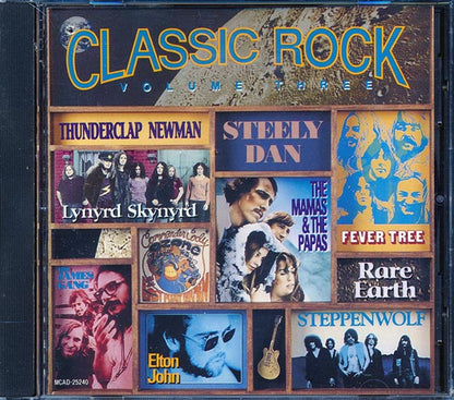 Lynyrd Skynyrd, The Mamas & The Papas, Elton John, Etc. - Classic Rock Volume 3 (CD)