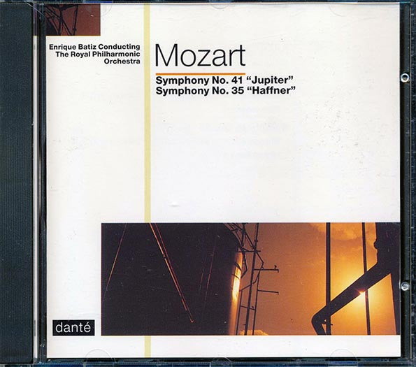 Mozart, Enrique Batiz, The Royal Philharmonic, Etc. - Symphony Number 41: The Jupiter and Symphony Number 35: The Haffner (CD)