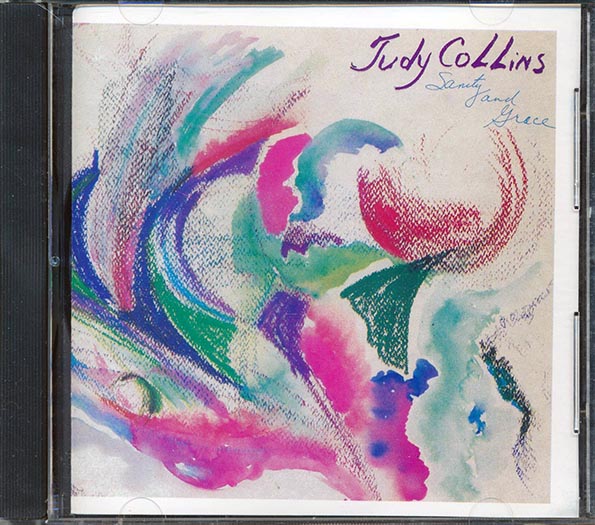 Judy Collins  - Sanity And Grace (CD)