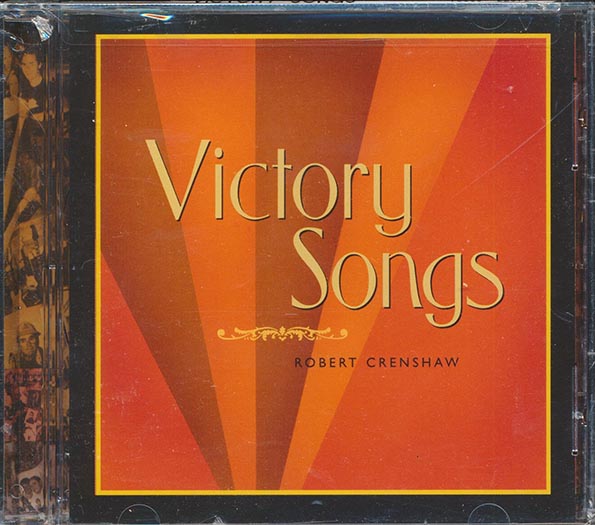Robert Crenshaw  - Victory Songs (CD)