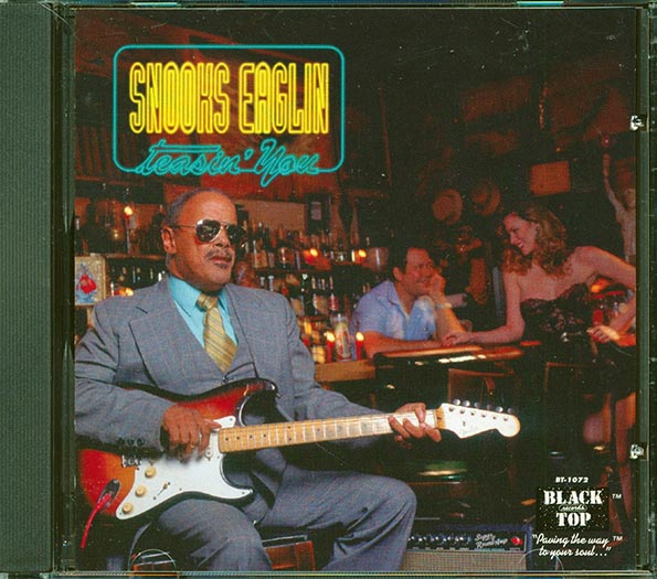 Snooks Eaglin - Teasin You (CD)