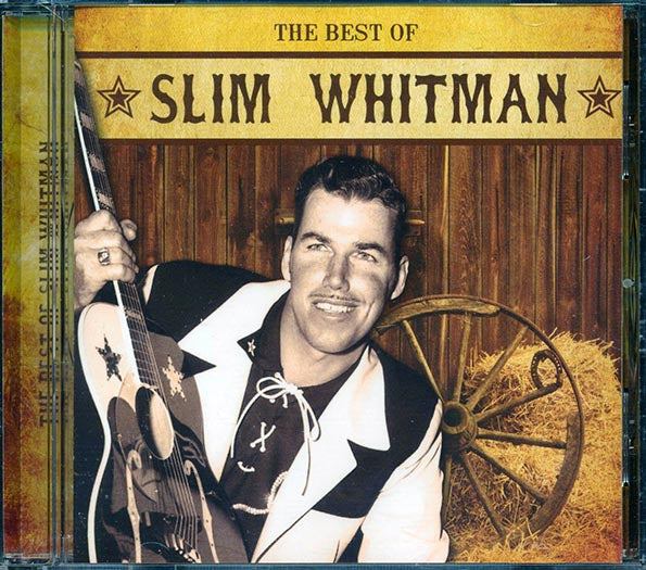 Slim Whitman  - The Best Of Slim Whitman (CD)