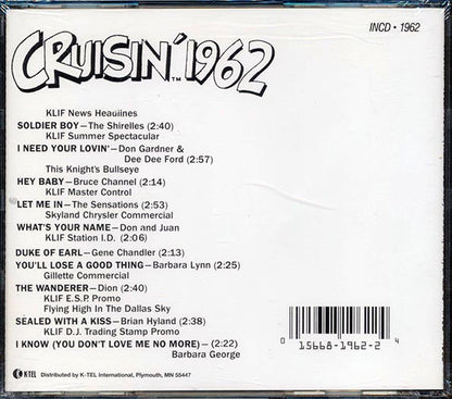 The Shirelles, Bruce Channel, The Sensations, Etc. - Cruisin' 1962: Russ "Weird Beard" Knight, KLIF Dallas, Texas (CD)