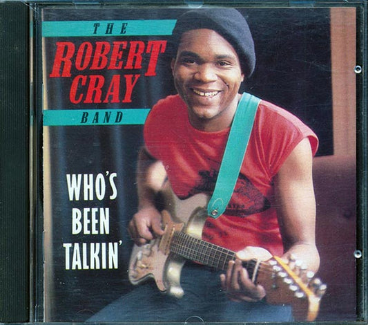 The Robert Cray Band - Who's Been Talkin' (CD)